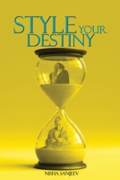 Style Your Destiny ! 1739215982 Book Cover