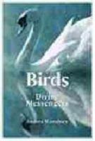 Birds: Divine Messengers: Transform Your Life with Their Guidance and Wisdom 1844090744 Book Cover