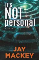 It's Not Personal 1733403558 Book Cover