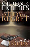 A Study in Regret 1780924399 Book Cover