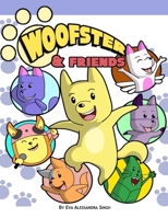 Woofster and Friends: The Escape B09MYHKVFK Book Cover