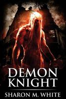 Demon Knight 1095745840 Book Cover