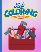 Tools Coloring Book For Kids: Coloring Pages of Construction Tools, Activity Book For Children B0CF6VHHXX Book Cover