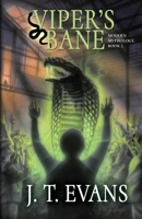 Viper's Bane (Modern Mythology Book 2) 1614759782 Book Cover