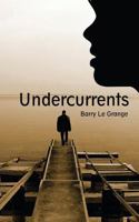 Undercurrents 1490561641 Book Cover