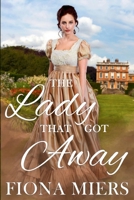 The Lady That Got Away 1923446983 Book Cover