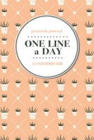 Gratitude Journal | One Line a Day | A 5-Year Memory Book: 5-Year Gratitude Journal | 5-Year Diary | Cactus Notebook for Keepsake Memories and Journaling 1696136814 Book Cover