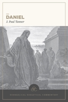 Evangelical Exegetical Commentary: Daniel 168359309X Book Cover