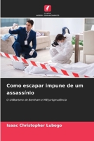 Como escapar impune de um assassínio (Portuguese Edition) 6207687973 Book Cover