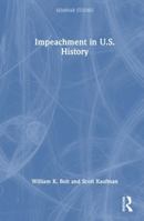 Impeachment in U.S. History (Seminar Studies) 1032933925 Book Cover