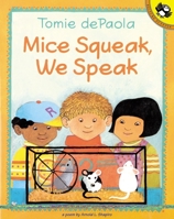 Mice Squeak, We Speak 0399237984 Book Cover