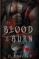 Of Blood & Burn 1088092616 Book Cover