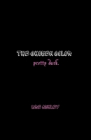 THE CHOSEN COLOR: Pretty Dark 173757862X Book Cover