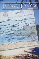 Tsunami, No Good 0978954866 Book Cover