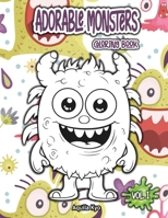 Adorable Monsters Coloring Book Volume 1 B0C2ST5Y6G Book Cover