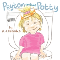 Peyton and the Potty B08K4SZ13R Book Cover