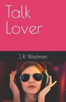 Talk Lover B0C12C952N Book Cover