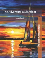 The Adventure Club Afloat 1514309106 Book Cover