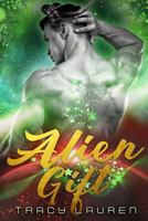 Alien Gift 1794515550 Book Cover