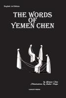 The Words of Yemen Chen 1732845964 Book Cover