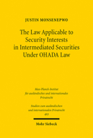 The Law Applicable to Security Interests in Intermediated Securities Under OHADA Law 3161612825 Book Cover