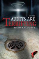 Audits Are Terrifying 161346911X Book Cover
