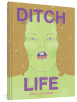 Ditch Life 1683963032 Book Cover