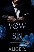 Vow of Sin: Mafia Romance (Français) (Vows of the Throne (Français)) (French Edition) B0FJLQ4K6M Book Cover