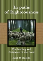 In Paths of Righteousness 1291359036 Book Cover