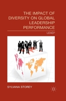 The Impact of Diversity on Global Leadership Performance: Lead3 1349490911 Book Cover