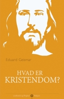 Hvad er kristendom? null Book Cover
