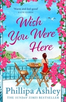 Wish You Were Here (Little Black Dress) 1402241445 Book Cover