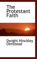 The Protestant Faith 1117764974 Book Cover