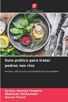 Guia prático para tratar pedras nos rins (Portuguese Edition) 6208941423 Book Cover