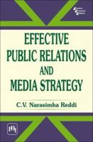 Effective Public Relations and Media Strategy 8120336461 Book Cover