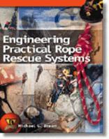 Engineering Practical Rope Rescue Systems 0766801977 Book Cover