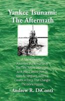 Yankee Tsunami: The Aftermath 1436394112 Book Cover