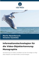 Informationstechnologien für die Video-Objekterkennung: Monographie (German Edition) 6208351766 Book Cover