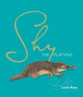 Shy the Platypus 0207135355 Book Cover