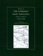 History of the Somerset Light Infantry (Prince Albert's): 1946-1960 184734335X Book Cover