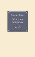 Wort Wahn Welt Wesen: Gedichte 3837033155 Book Cover