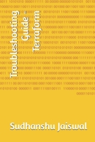 Troubleshooting Guide -Terraform B0G58QQT8R Book Cover