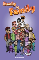 Family is Family B0BSXPTR15 Book Cover