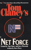Tom Clancy's Net Force 0425161722 Book Cover