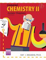 General Chemistry II : Lecture Templates 1524973726 Book Cover