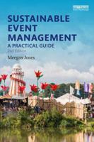 Sustainable Event Management: A Practical Guide 0415840201 Book Cover