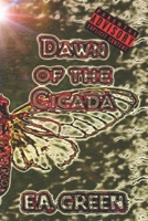 Dawn of the Cicada B0CGZ1P5CN Book Cover