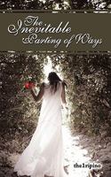 The Inevitable Parting of Ways 1438917082 Book Cover