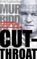 Cut-throat: The Vicious World of Rod McLean - Mercenary, Gunrunner and International Drug Baron 1840189754 Book Cover