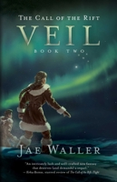 The Call of the Rift: Veil 1770414576 Book Cover